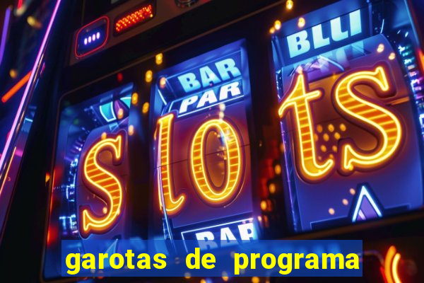 garotas de programa porto seguro